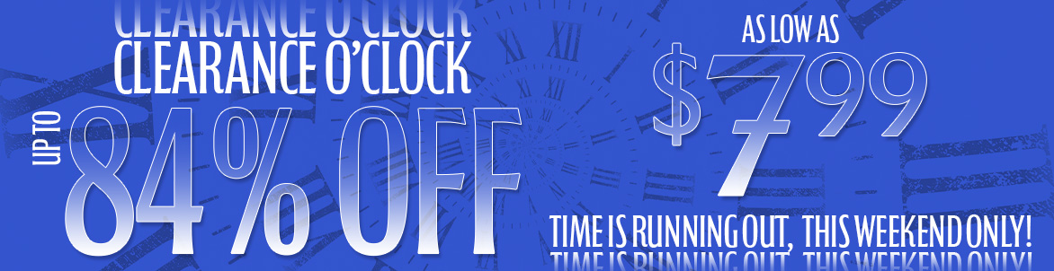 It’s time for up to 84% OFF Clearance! 